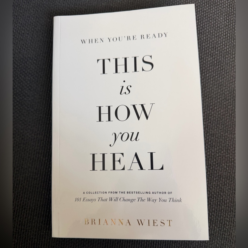 'When You're Ready, This is How You Heal' Book by Brianna Wiest